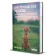 die psyche des hundes